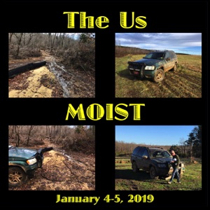 The Us - Moist